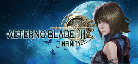 阿泰诺之刃2：无限/AeternoBlade II: Infinity
